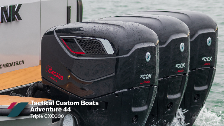 Cox Marine Celebrates First Canadian Customer Triple-CXO300 Setup On Tactical Custom Boat
